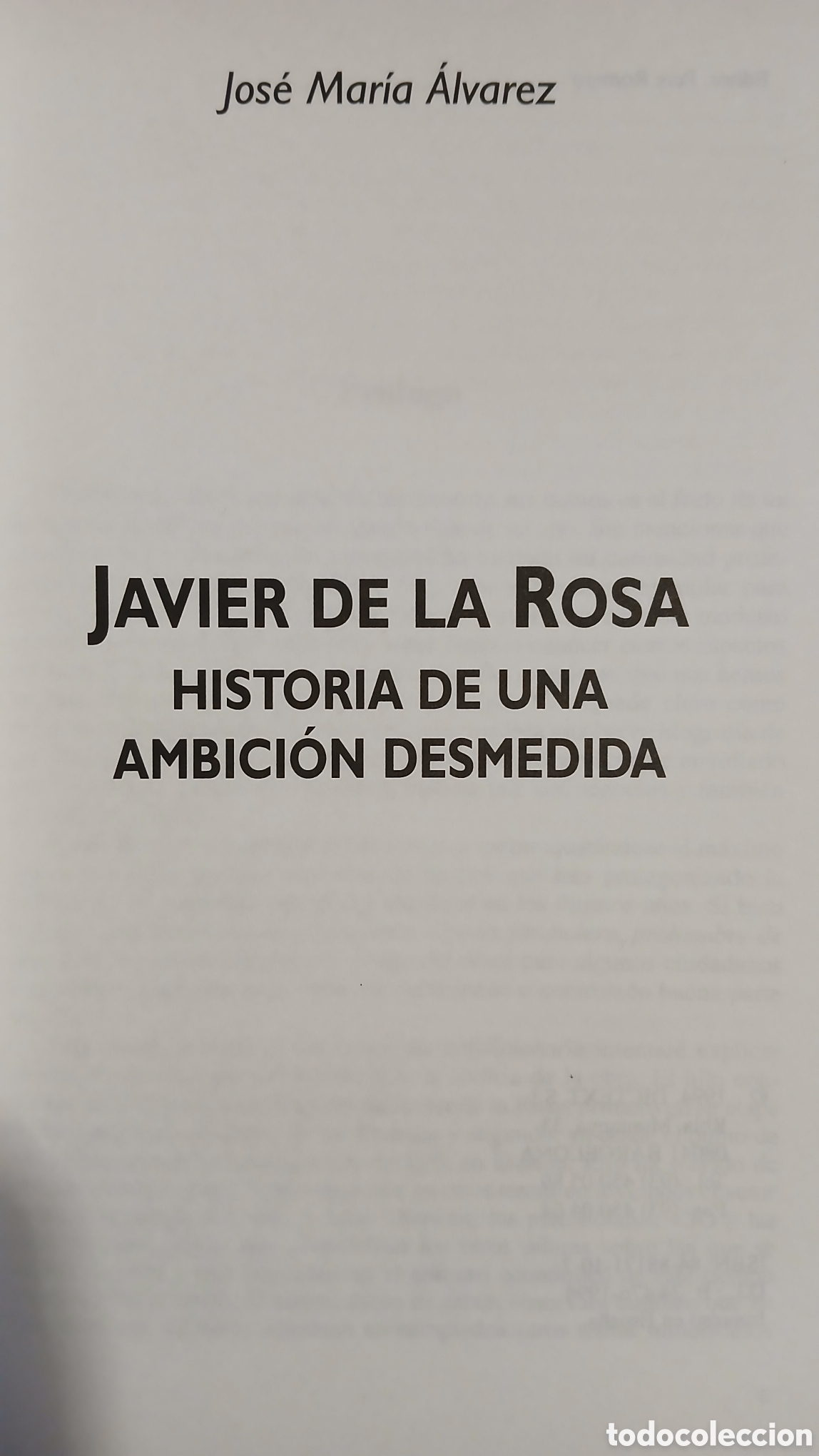 Libros de segunda mano: Javier de la Rosa, Historia de una ambicion desmedida - Foto 2