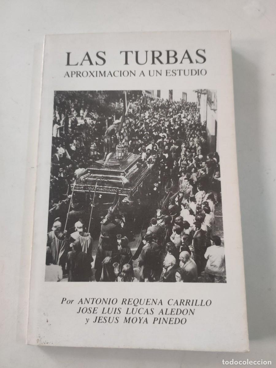 Libros de segunda mano: Las Turbas. Aproximaci&oacute;n a un estudio. - Foto 1