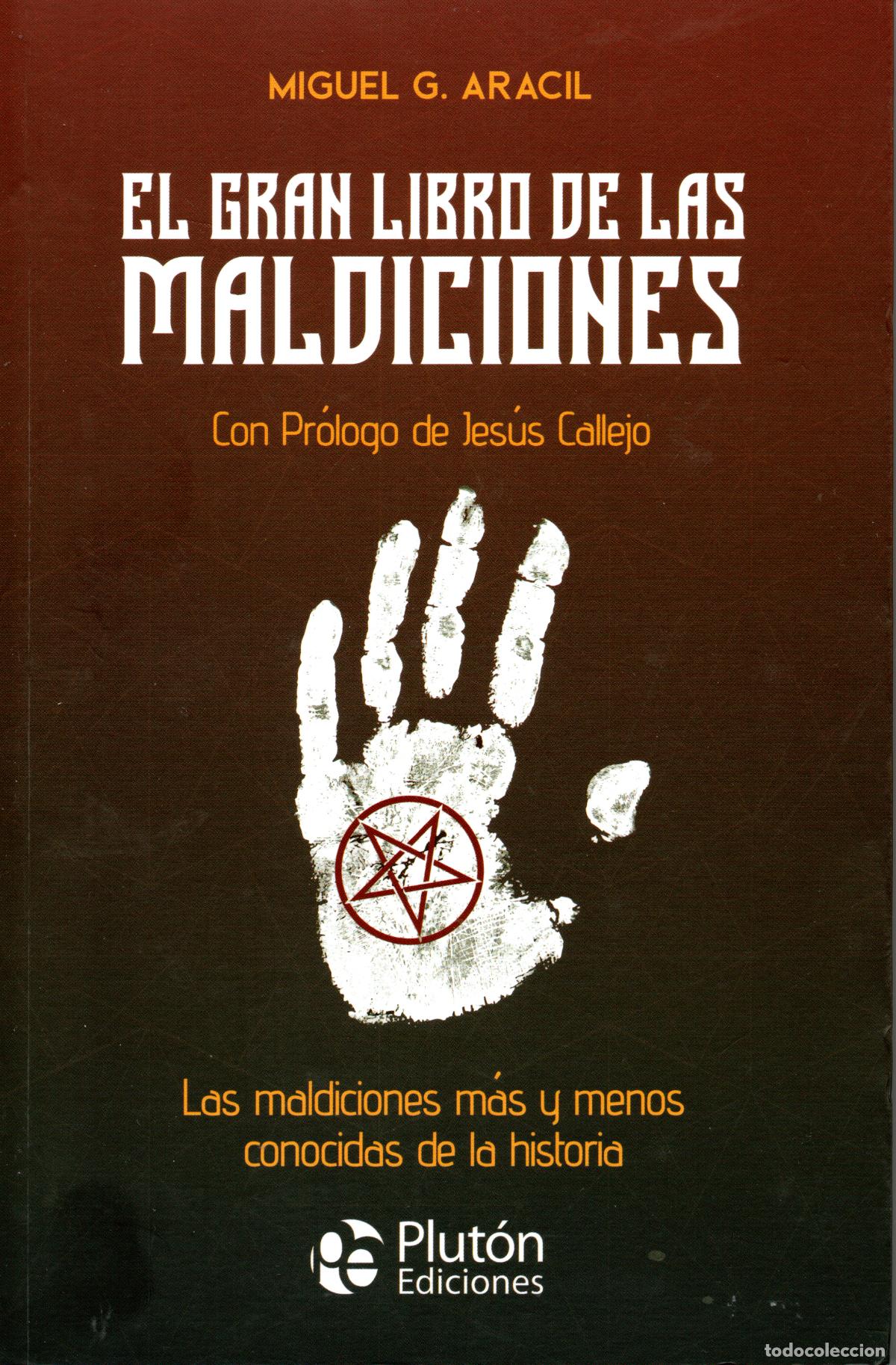 Libros de segunda mano: EL GRAN LIBRO DE LAS MALDICIONES - MIGUEL G. ARACIL - Foto 1