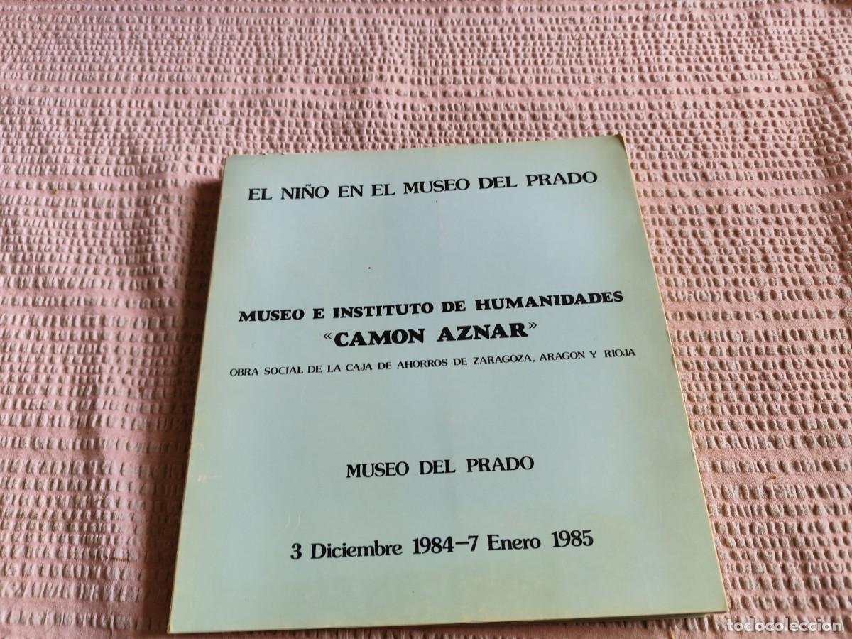 Libros de segunda mano: EL NI&Ntilde;O EN EL MUSEO DEL PRADO / / EVA 240 / / - Foto 1