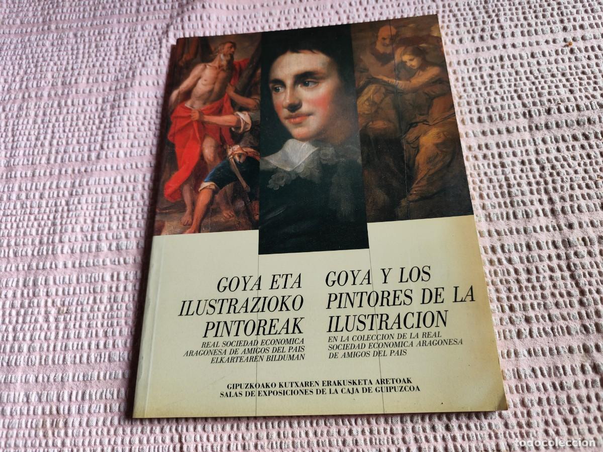 Libros de segunda mano: GOYA Y LOS PINTORES DE LA ILUSTRACION / / EVA 246 / / - Foto 1