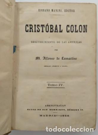 Libros de segunda mano: Cristobal Col&oacute;n - Alfonso De Lamartine - 1867 - 4 Tomos - Foto 1