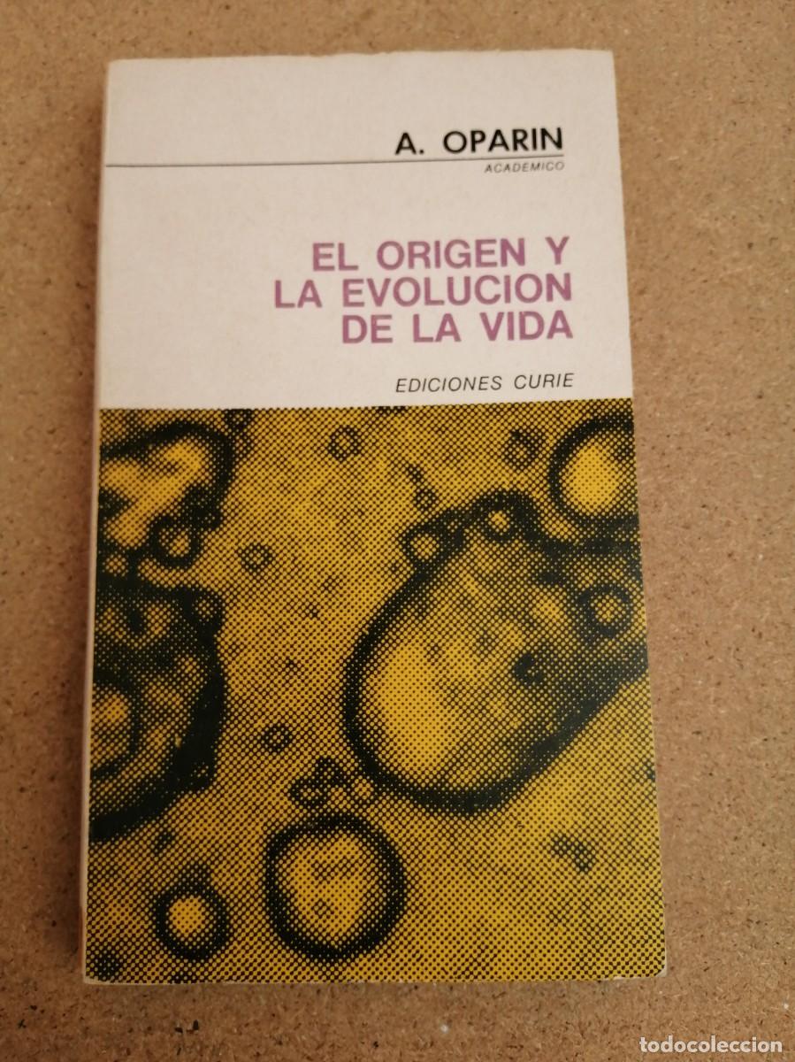 Libros de segunda mano: EL ORIGEN Y LA EVOLUCION DE LA VIDA (A. OPARIN) - Foto 1