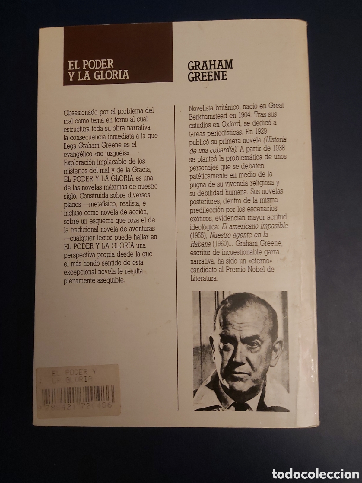Libros de segunda mano: EL PODER Y LA GLORIA GRAHAM GREENE CARALT 1987 - Foto 3