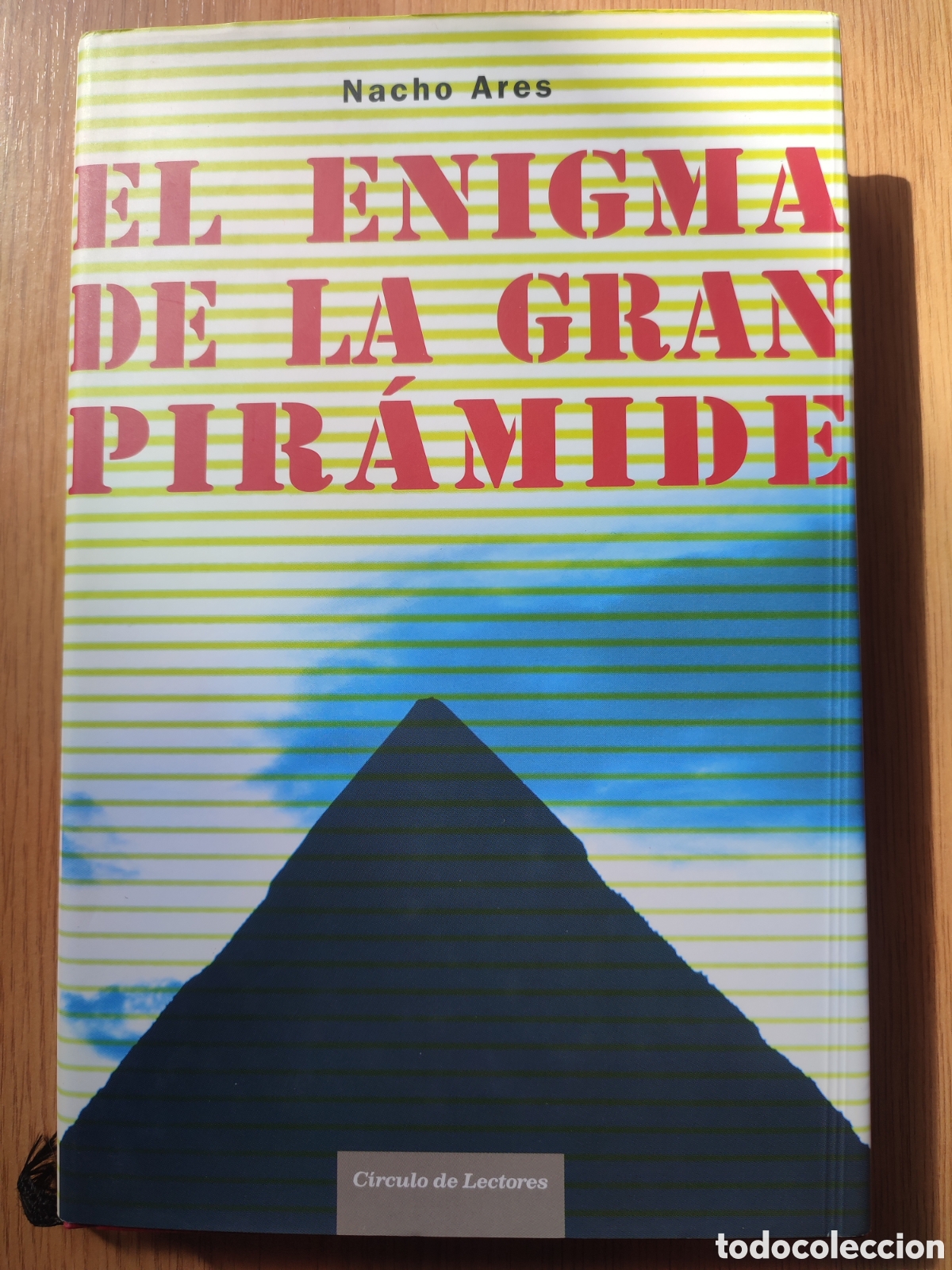 Libros de segunda mano: El enigma de la gran Pir&agrave;mide. Nacho Ares - Foto 1