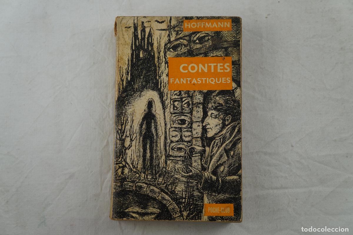 Libros de segunda mano: CONTES FANTASTIQUES. HOFFMANN. 1963. - Foto 1