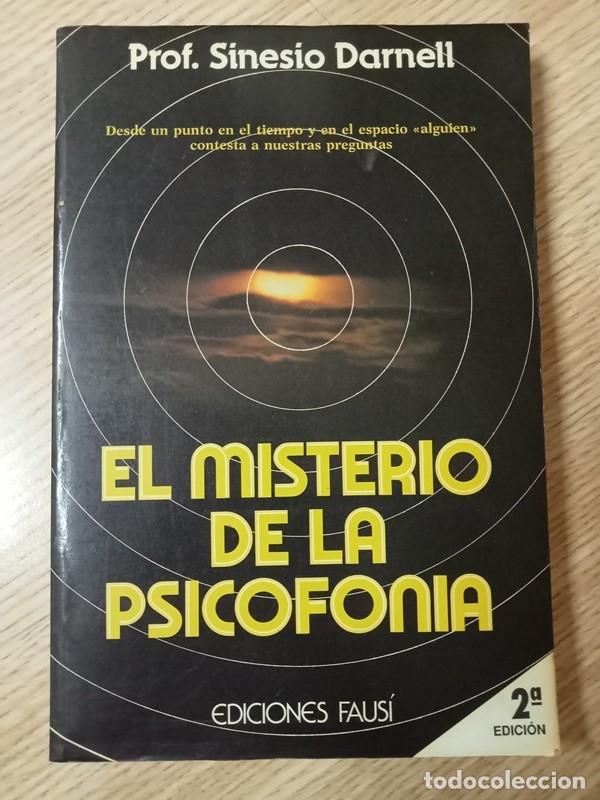 Libros de segunda mano: El misterio de la psicofon&iacute;a prof. Sines&iacute;o Darnell - Foto 1