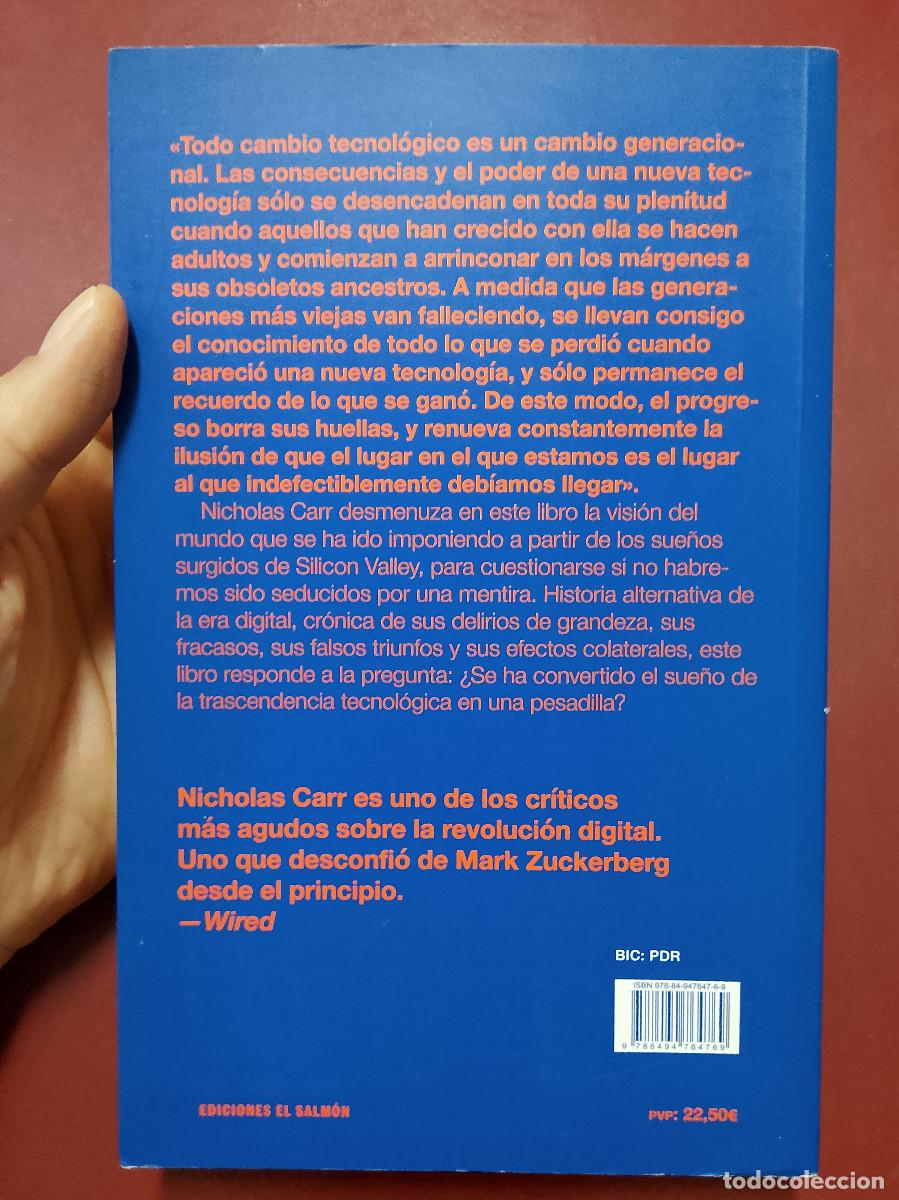 Libros de segunda mano: Nicholas Carr: La pesadilla tecnol&oacute;gica (Ediciones El Salm&oacute;n. 2019) - Foto 2