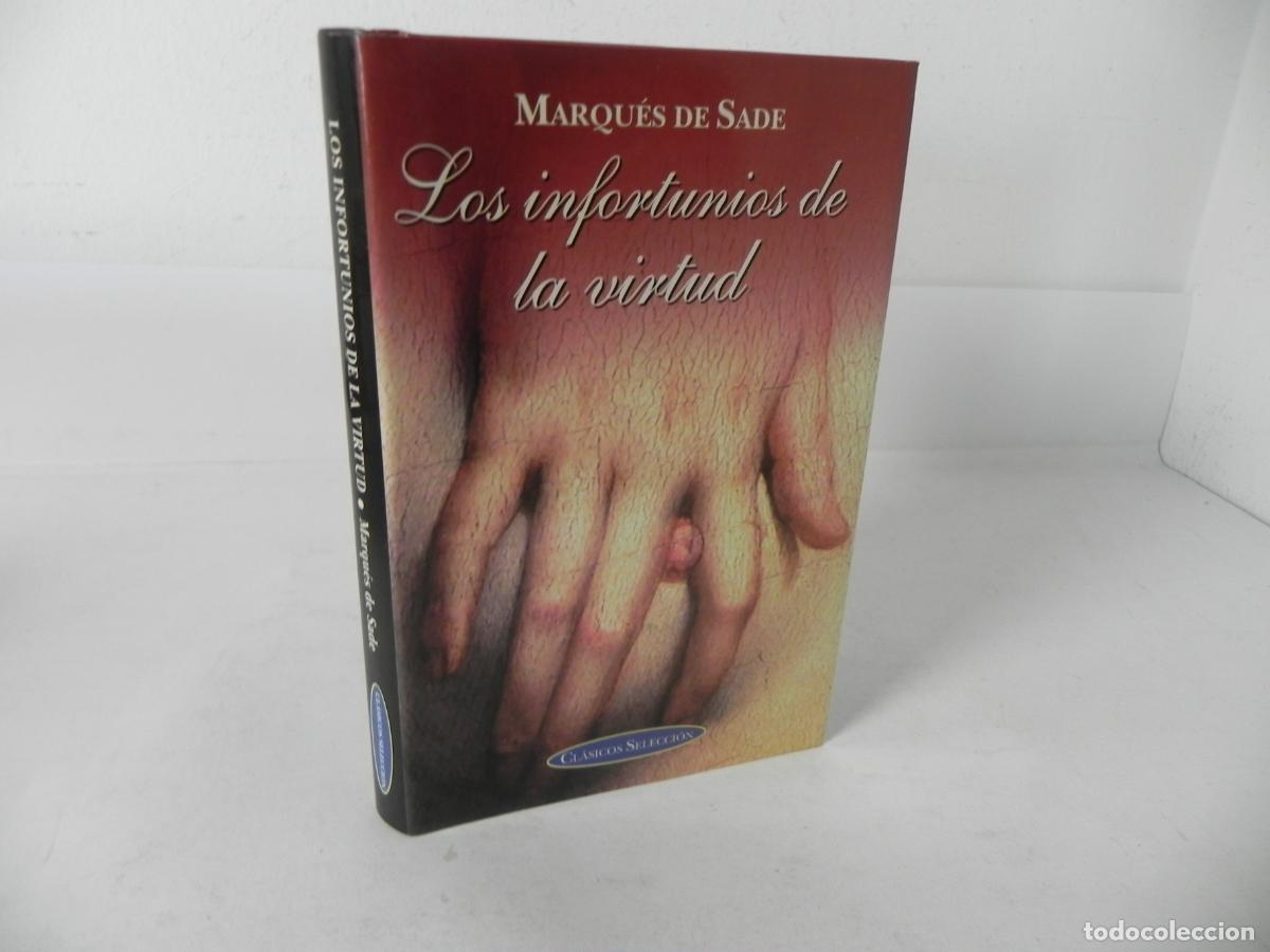 Libros de segunda mano: LOS INFORTUNIOS DE LA VIRTUD (MARQUES DE SADE) EDIMAT LIBROS-1999 - Foto 1