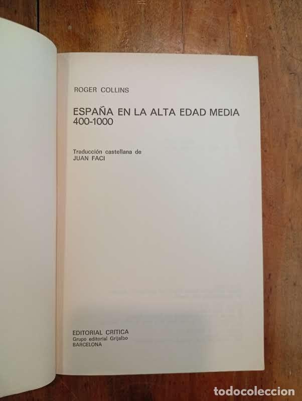 Libros de segunda mano: COLLINS, Roger. Espa&ntilde;a en la Alta Edad Media:400-1000 - Foto 2
