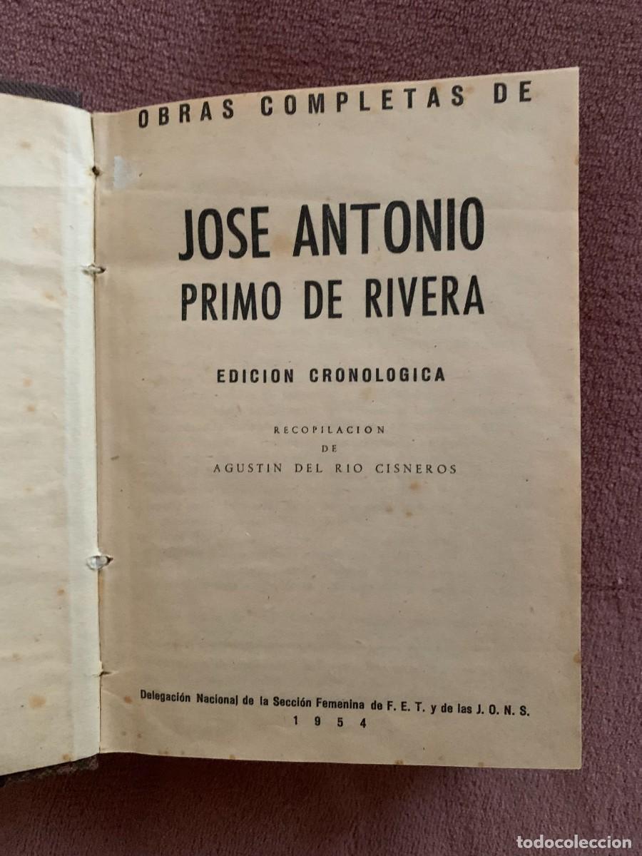 Libros de segunda mano: Jos&eacute; Antonio Primo de Rivera: Obras completas (1954) - Foto 2