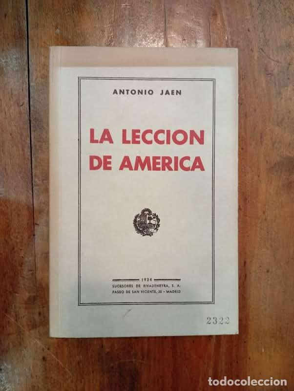 Libros de segunda mano: JA&Eacute;N, Antonio. La lecci&oacute;n de Am&eacute;rica - Foto 1