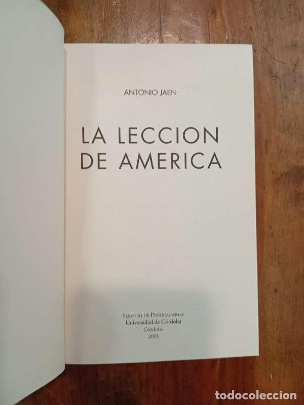 Libros de segunda mano: JA&Eacute;N, Antonio. La lecci&oacute;n de Am&eacute;rica - Foto 2