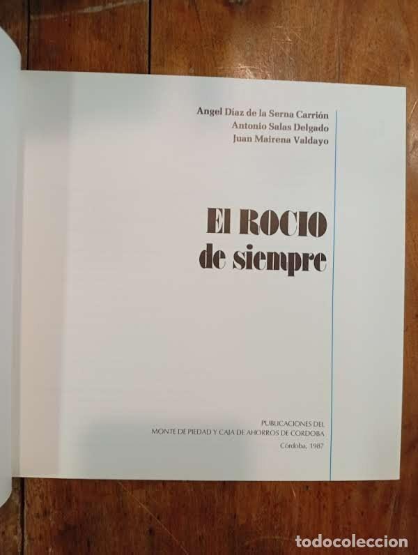 Libros de segunda mano: D&Iacute;AZ DE LA SERNA, Carri&oacute;n. El Roc&iacute;o de siempre - Foto 2