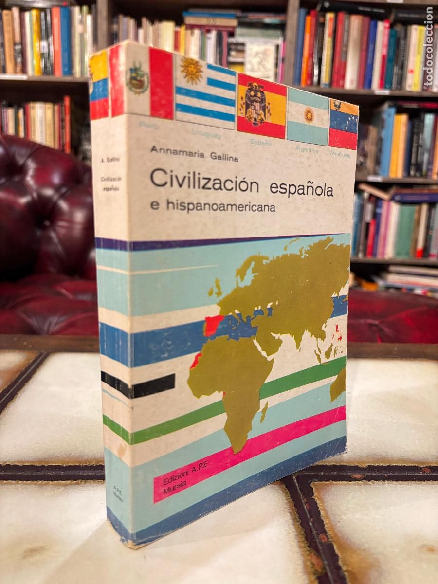 Livres d'occasion: Civilizaci&oacute;n espa&ntilde;ola e hispanoamericana. Annamar&iacute;a Gallina. Edici&oacute;n italiana, 1986