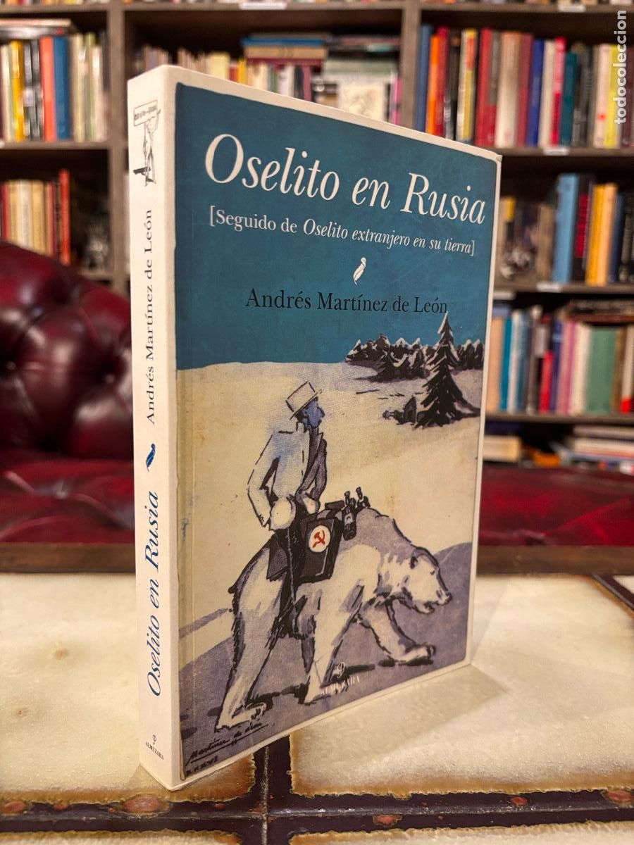 Libros de segunda mano: Oselito en Rusia. Andr&eacute;s Mart&iacute;nez de Le&oacute;n - Foto 1