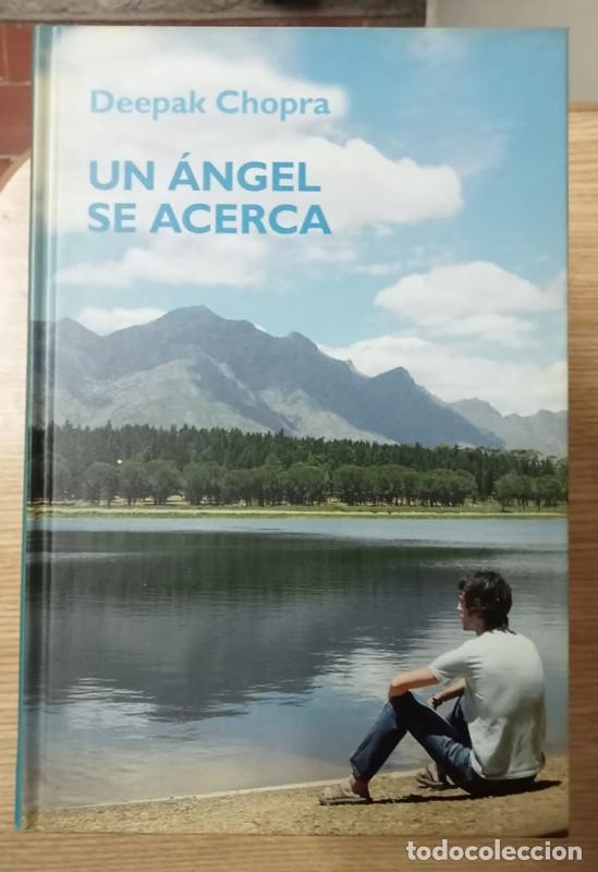 Libros de segunda mano: Un Angel se Acerca Deepak Chopra - Foto 1