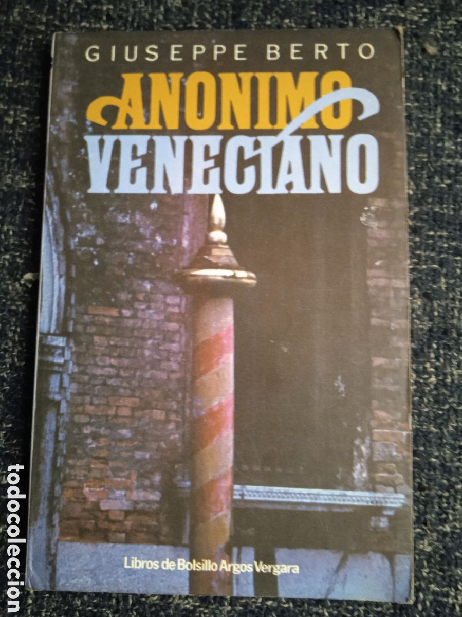 Libros de segunda mano: ANONIMO VENECIANO / GIUSEPPE BERTO - Foto 1