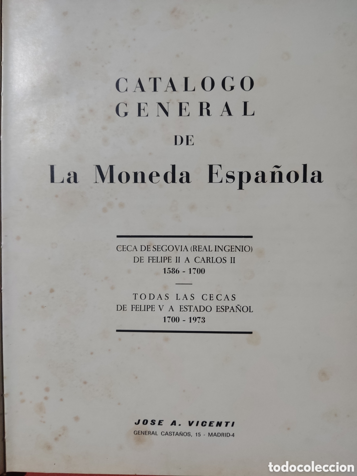 Libros de segunda mano: Cat&aacute;logo general de la moneda espa&ntilde;ola - Foto 4