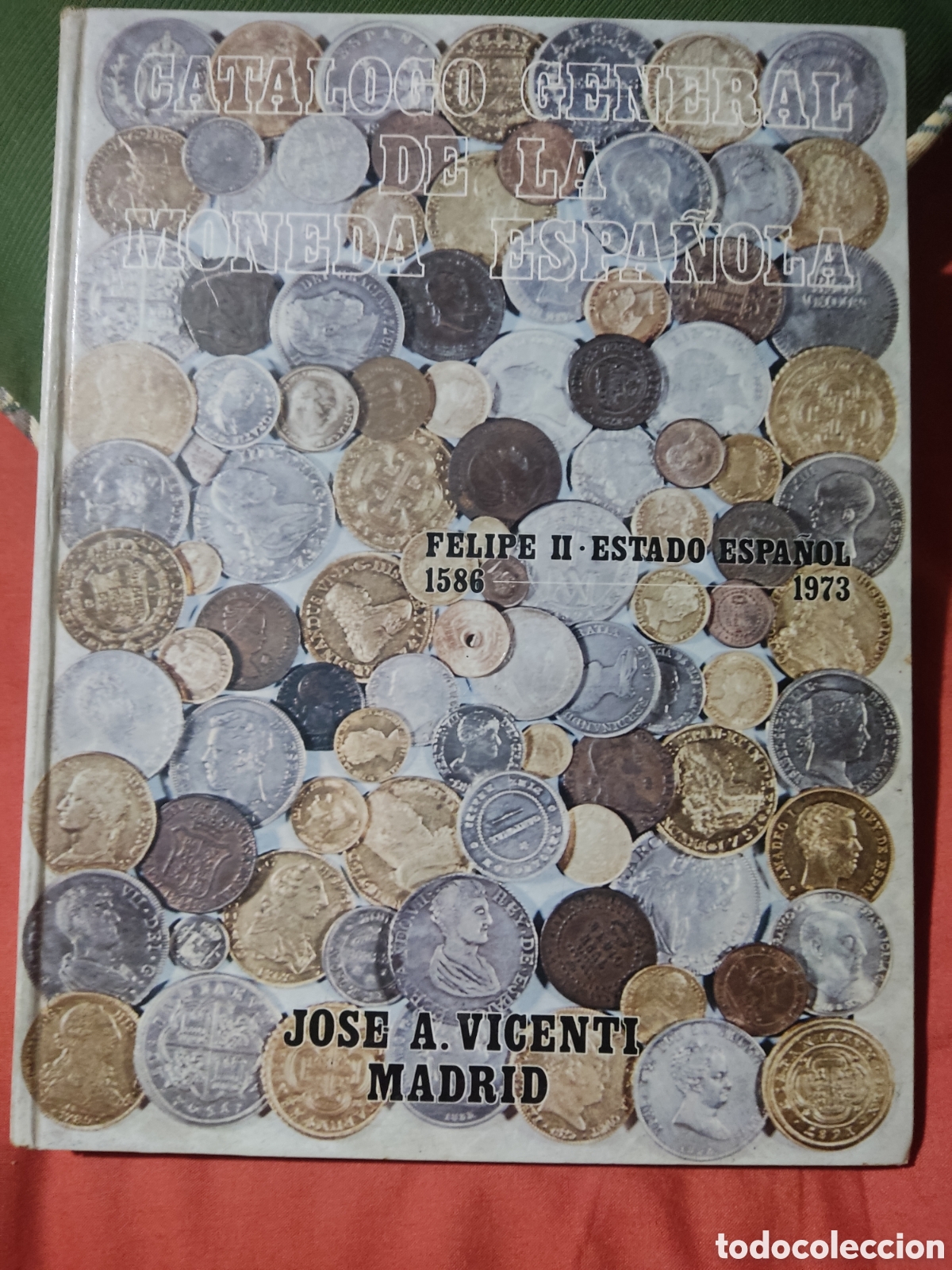Libros de segunda mano: Cat&aacute;logo general de la moneda espa&ntilde;ola - Foto 1
