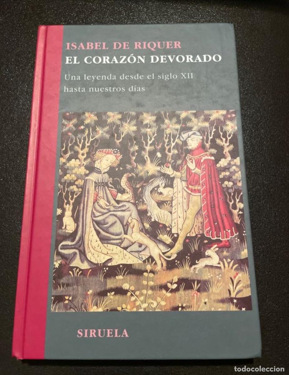 Libros de segunda mano: El coraz&oacute;n devorado: Una leyenda desde el siglo... - Foto 1