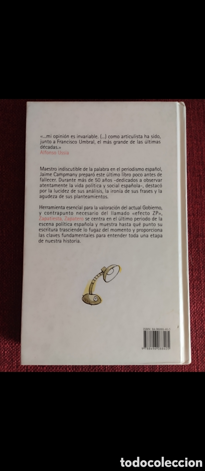 Libros de segunda mano: &rdquo;Zapatiesta-Zapatero&rdquo;.Jaime Campmany. - Foto 3