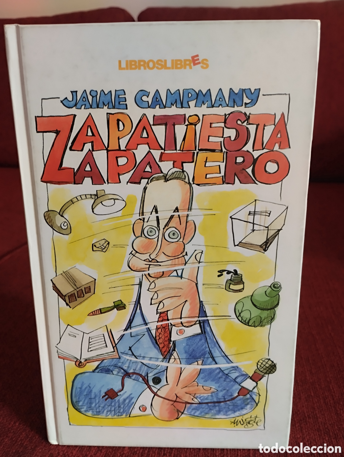 Libros de segunda mano: &rdquo;Zapatiesta-Zapatero&rdquo;.Jaime Campmany. - Foto 1