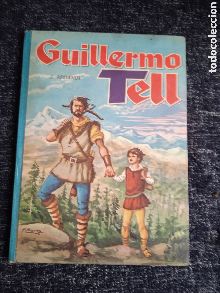 Libros de segunda mano: GUILLERMO TELL - COLECCI&Oacute;N AMABLE N&ordm; 15 - Foto 1