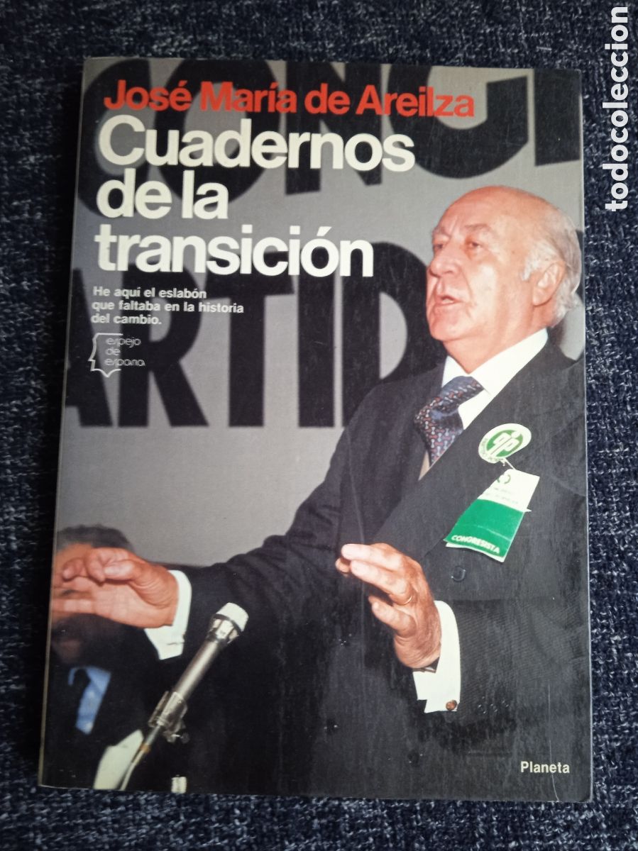 Libros de segunda mano: CUADERNOS DE LA TRANSICI&Oacute;N / JOS&Eacute; MAR&Iacute;A DE AREILZA - Foto 1
