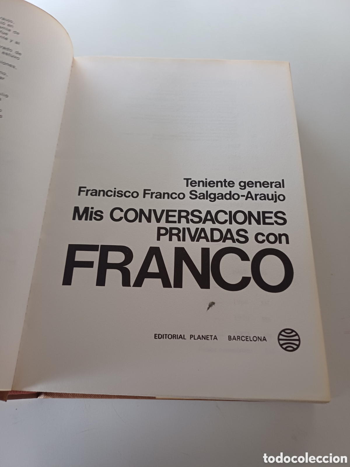 Libros de segunda mano: Mis conversaciones privadas con Franco Salgado Araujo 1976 - Foto 3
