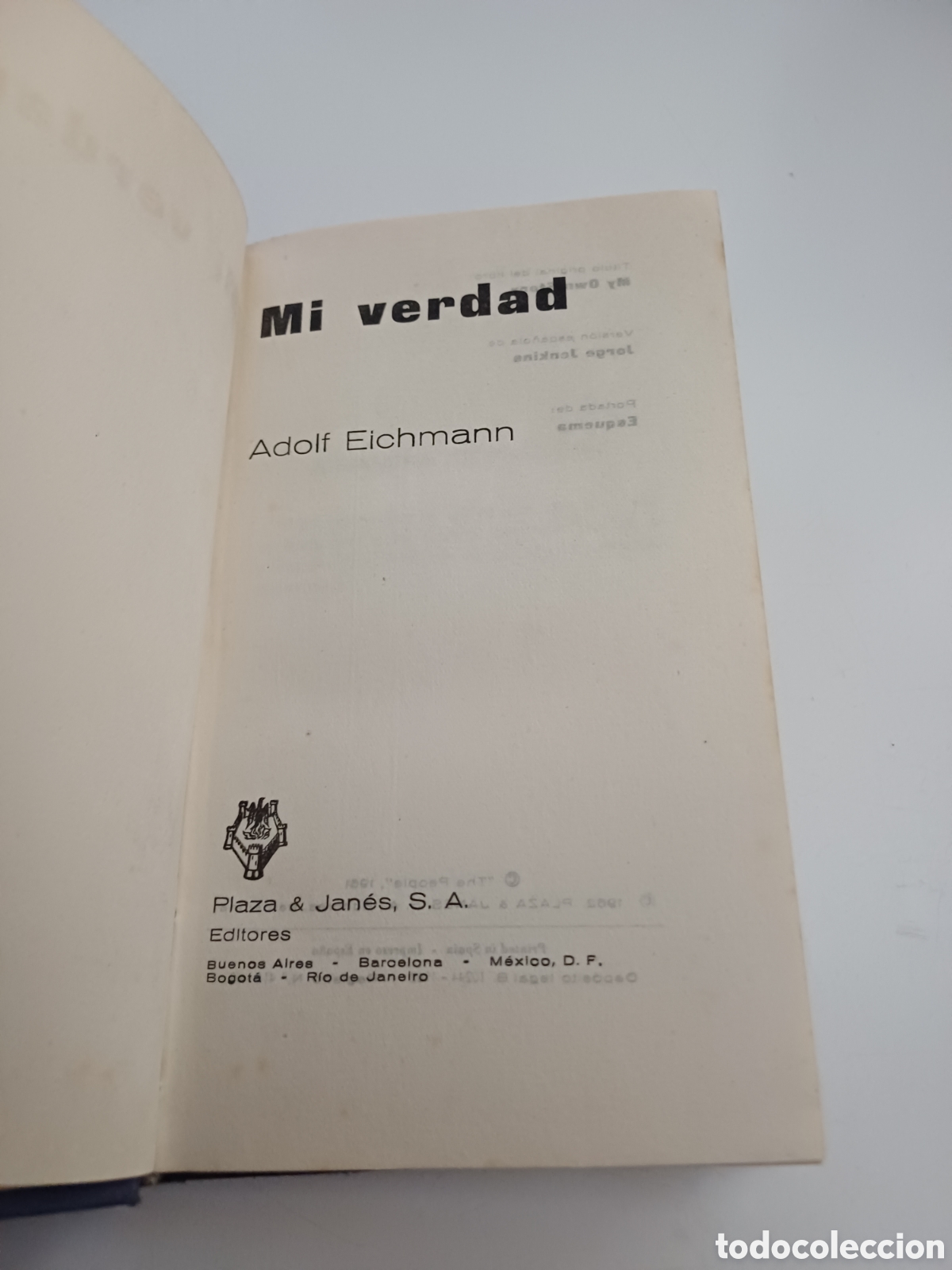 Libros de segunda mano: Adolf Eichmann Mi verdad 1962 - Foto 3