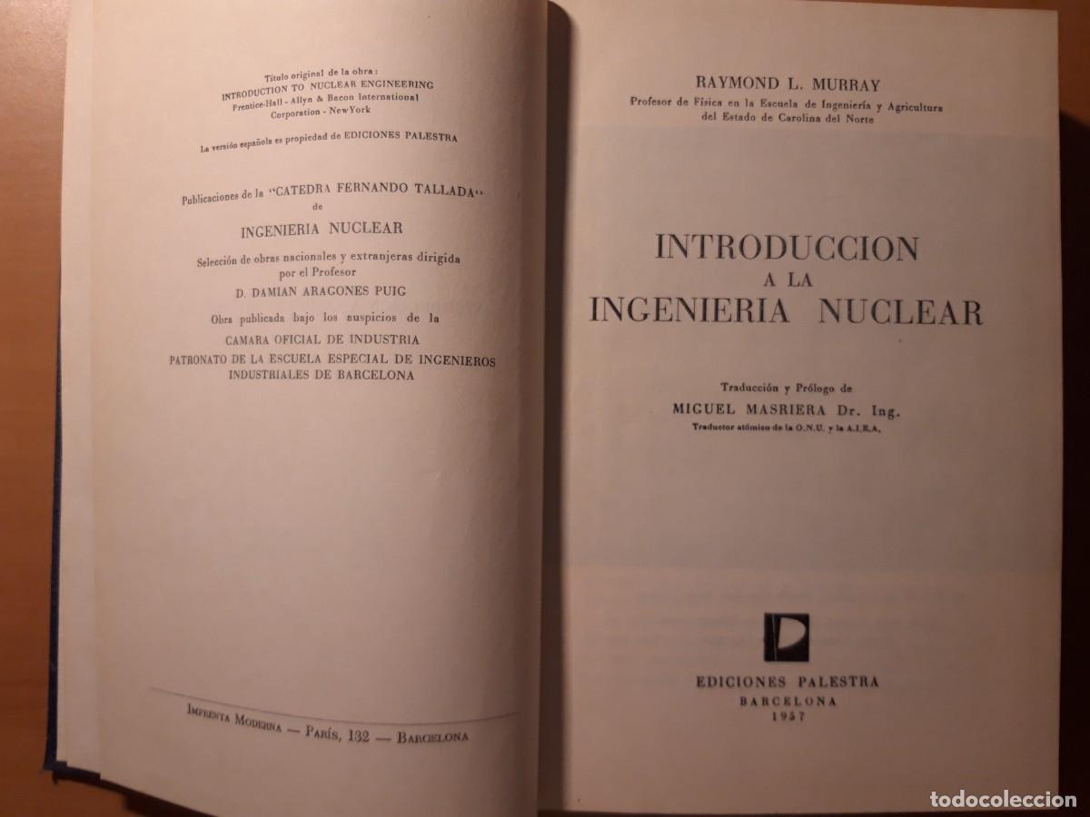 Libros de segunda mano: Introducci&oacute;n a la Ingenier&iacute;a Nuclear - Foto 2