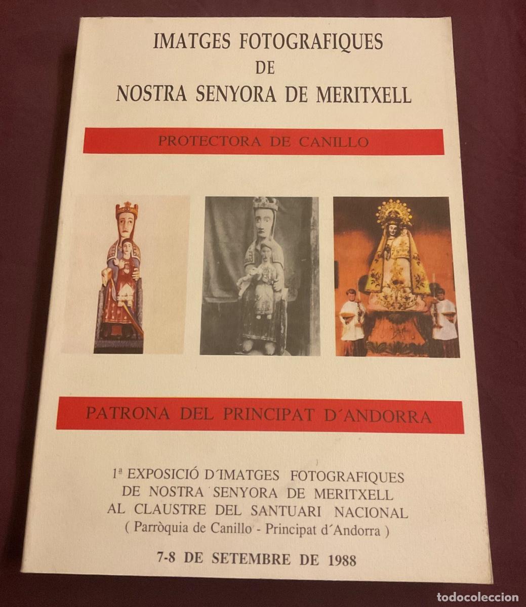 Gebrauchte B&uuml;cher: IMATGES FOTOGRAFIQUES DE NOSTRA SENYORA DE MERITXELL. 1988