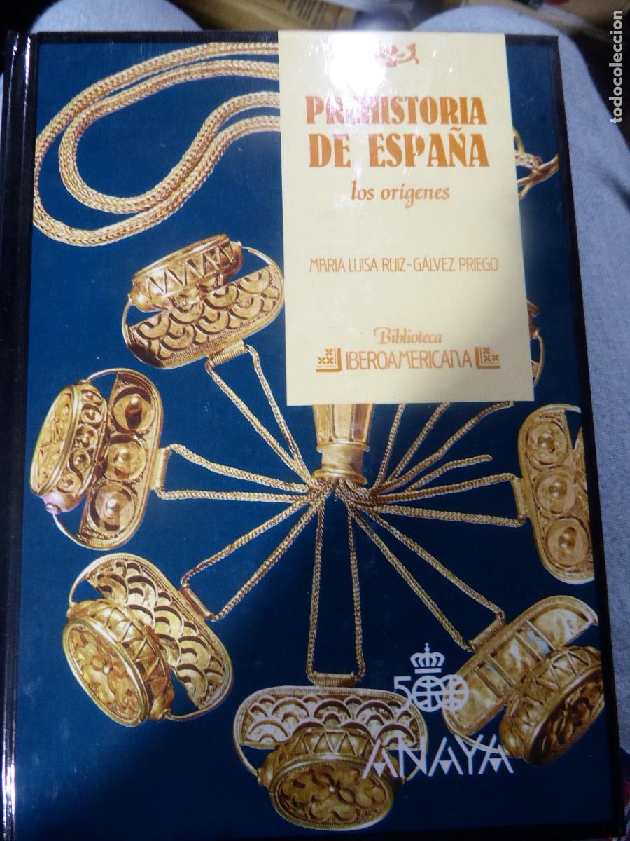 Libros de segunda mano: PREHISTORIA DE ESPA&Ntilde;A LOS ORIGENES. MARIA LUISA RUIZ-GALVEZ PRIEGO. BIBLIOTEBA IBEROAMERICANA