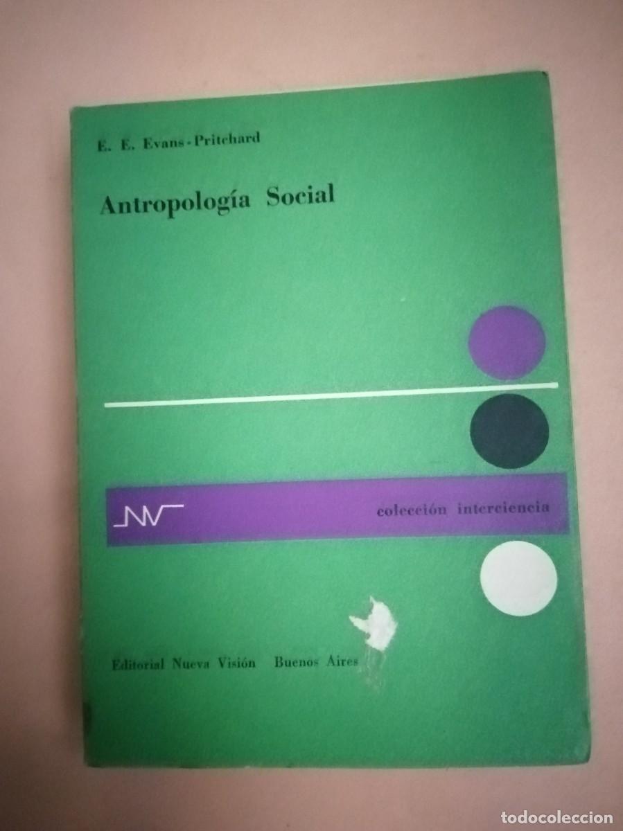 Libros de segunda mano: ANTROPOLOGIA SOCIAL (E. E. EVANS - PRITCHARD) - Foto 1