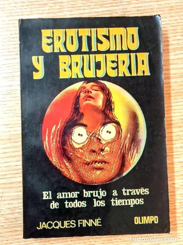 Libros de segunda mano: Erotismo y brujer&iacute;a Jacques Finn&eacute; - Foto 1
