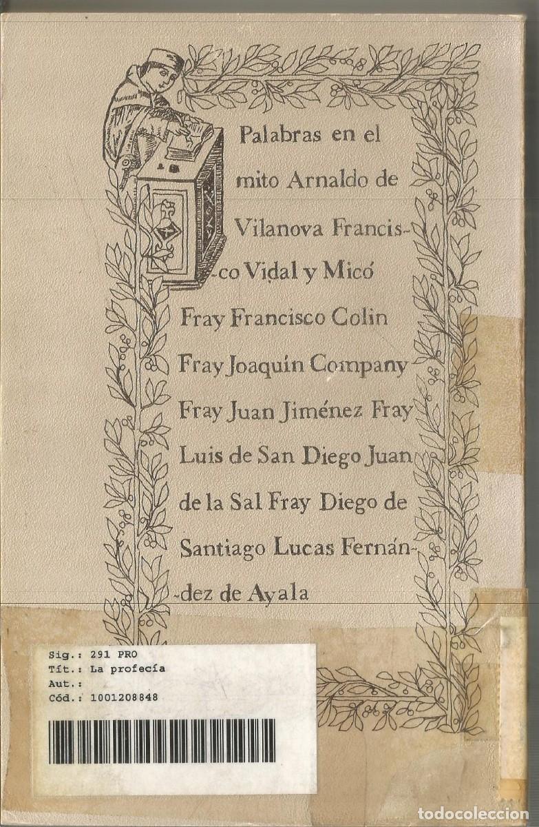Libros de segunda mano: ANA MARTINEZ ARANCON. LA PROFECIA. EDITORA NACIONAL BIBLIOTECA DE VISIONARIOS - Foto 2