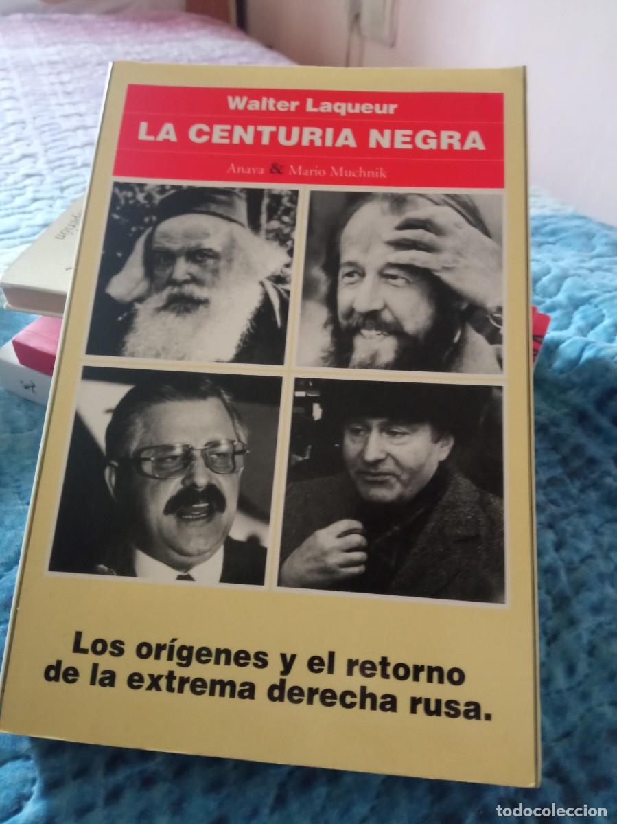 Libros de segunda mano: Walter Laqueur. La centuria negra. Anaya Muchnik 1995 - Foto 1
