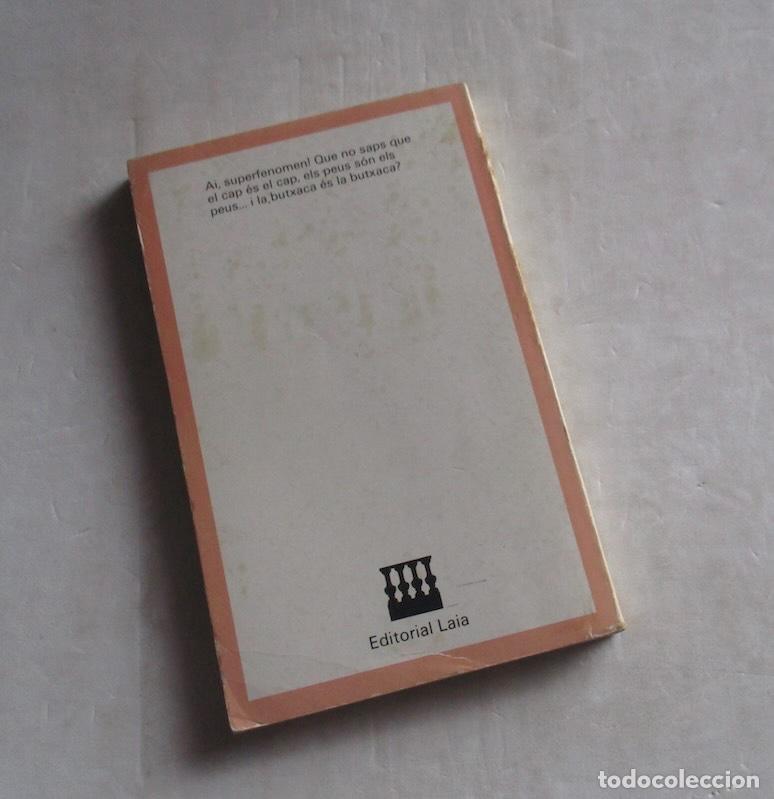 Libros de segunda mano: EL SUPERFENOMEN - ORIOL VERGES - Foto 5