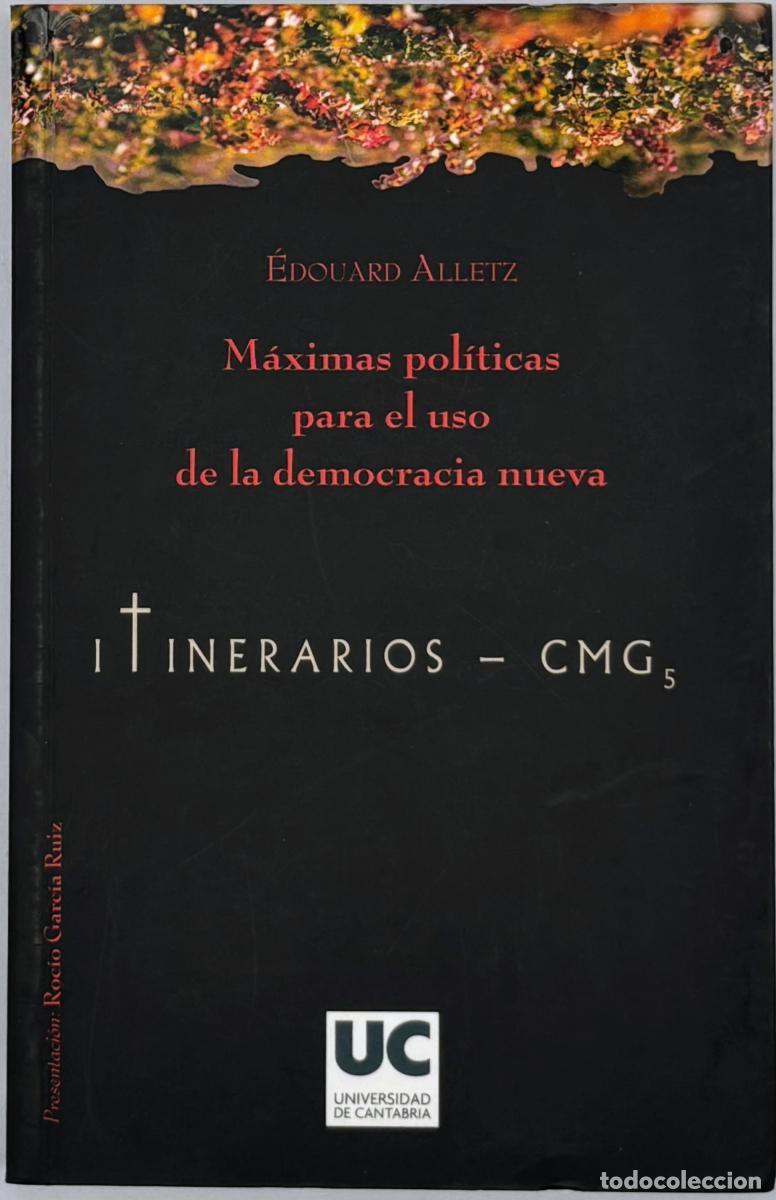 Second hand books: M&aacute;ximas pol&iacute;ticas para el uso de la democracia nueva - Alletz, &Eacute;douard