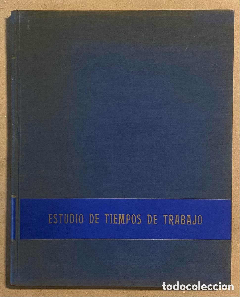 Libros de segunda mano: ESTUDIO DE TIEMPOS DE TRABAJO. IGNACIO DE ECHAIDE. EDICIONES T.E.A. 1959. - Foto 1