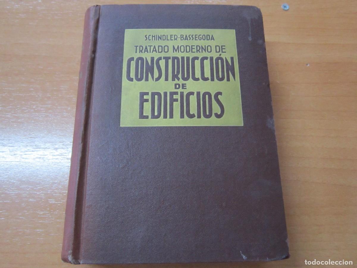 Libros de segunda mano: Tratado moderno de constucci&oacute;n de edificios, de Robert Schindler - Foto 1