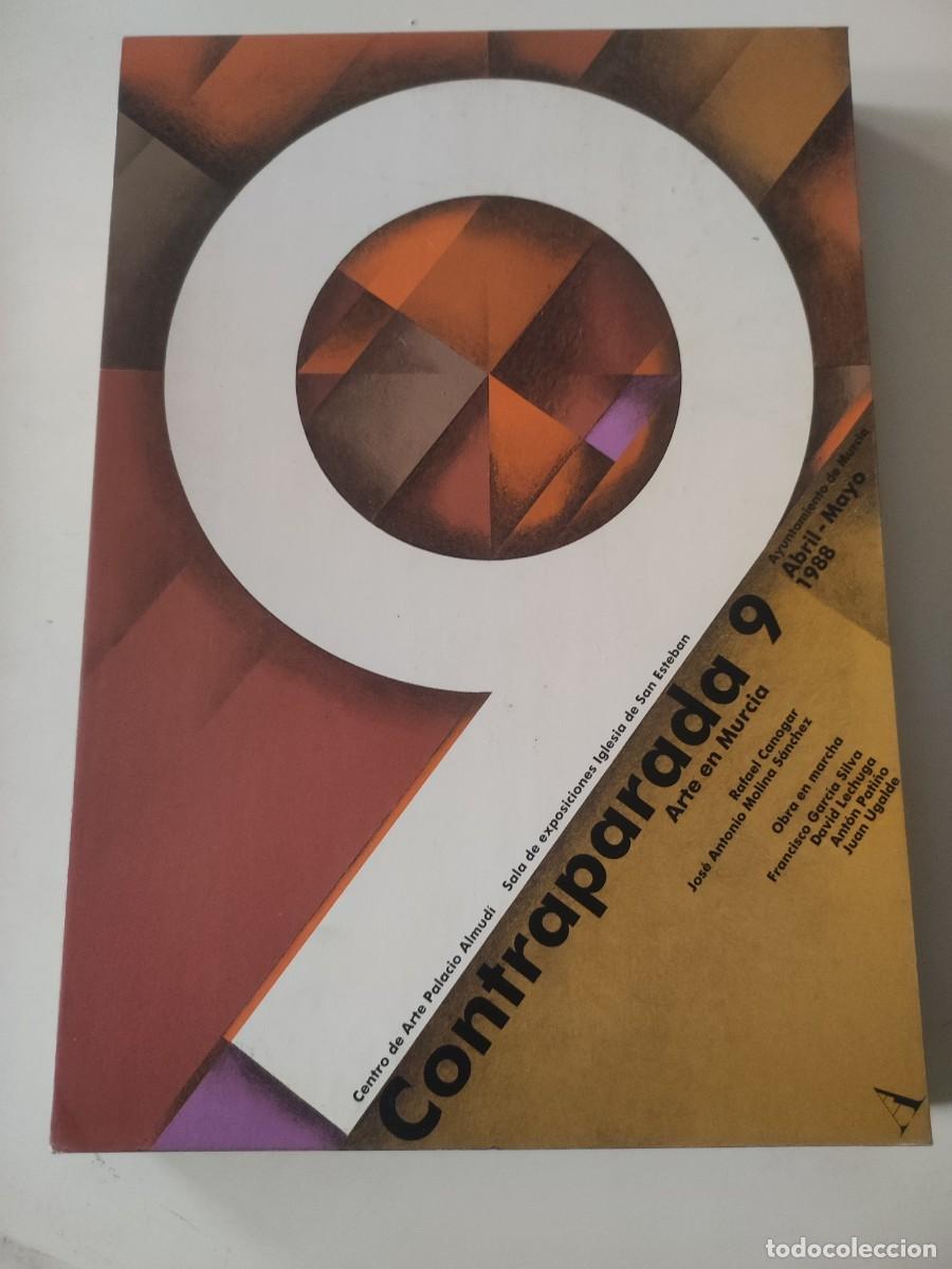 Libros de segunda mano: Contraparada 9. Arte en Murcia. - Foto 1