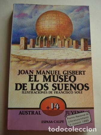 Libros de segunda mano: El museo de los sue&ntilde;os. Joan Manuel Gisbert - Foto 1