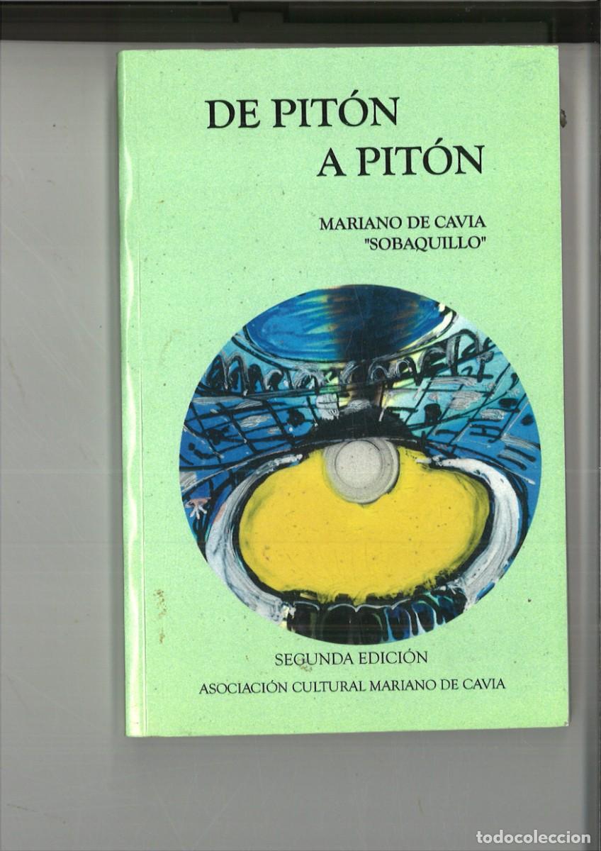 Libros de segunda mano: DE PITON A PITON. Mariano de Cavia (Sobaquillo). - Foto 1