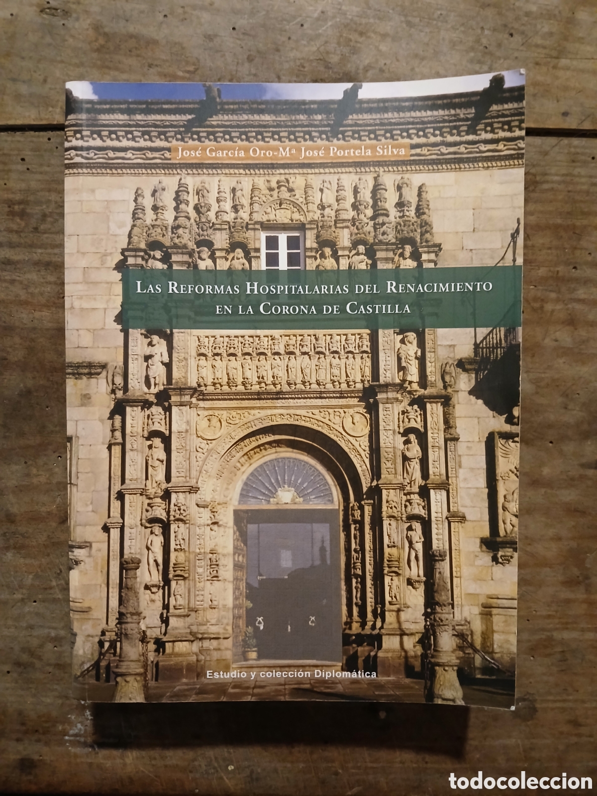 Libros de segunda mano: Las Reformas Hospitalarios del Renacimiento en la Corona de Castilla. J.Garc&iacute;a Oro, M. J. Portela