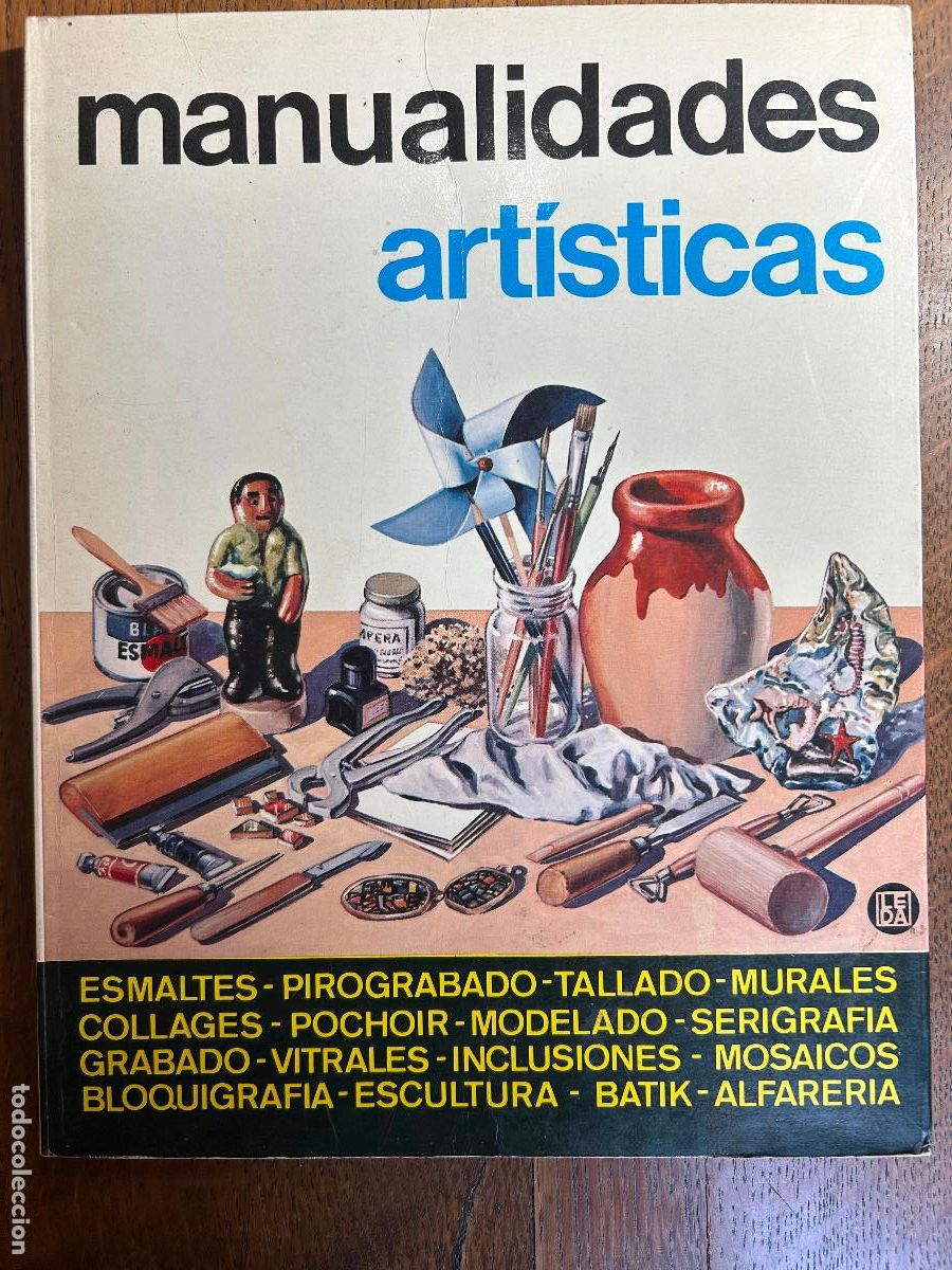 Libros de segunda mano: Manualidades art&iacute;sticas. Las Ediciones del Arte (L.E.D.A.) Barcelona, 1982 - Foto 1