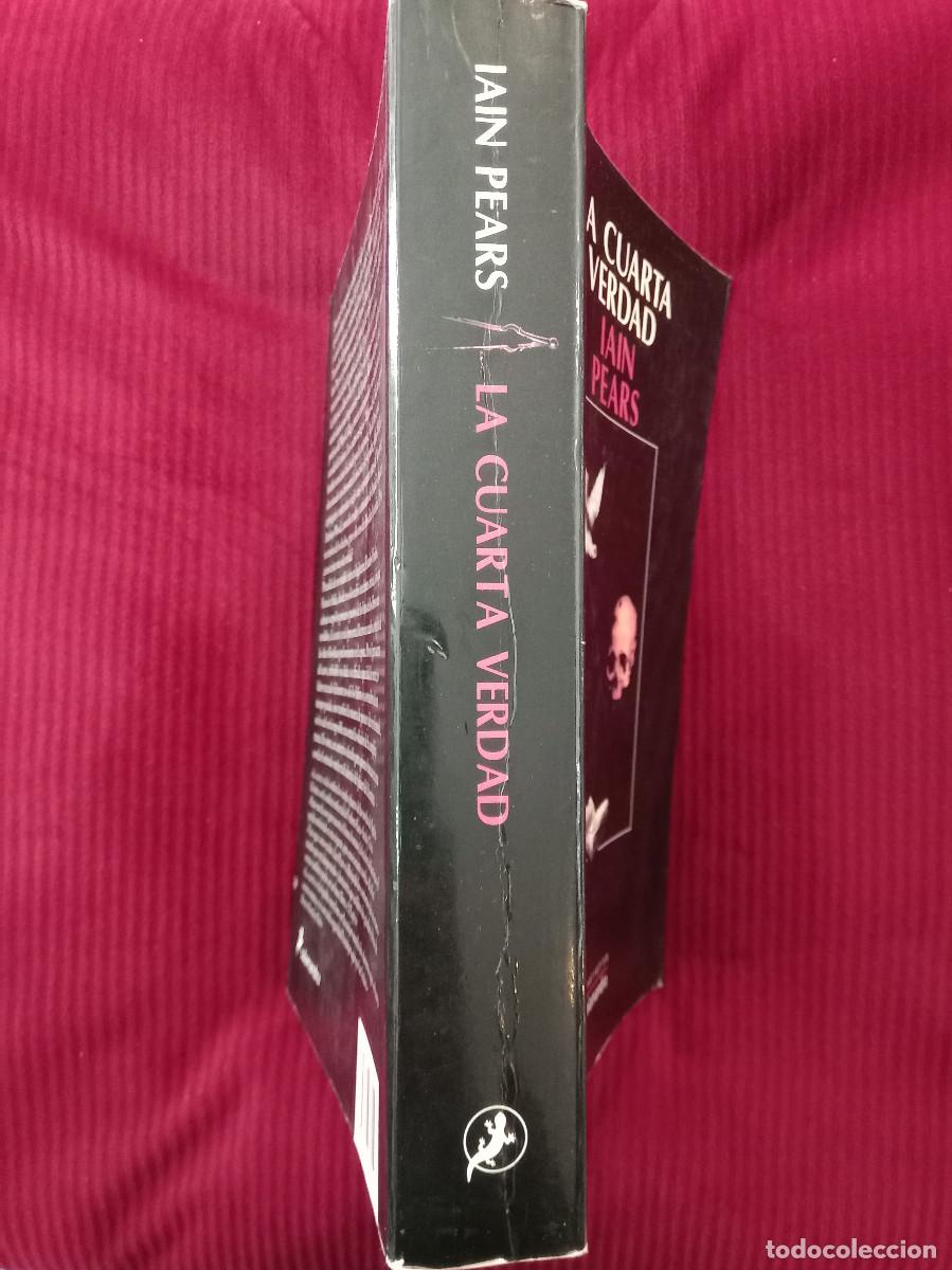 Libros de segunda mano: La Cuarta Verdad - Iain Pears - Edit. Salamandra. 2000 - Foto 2