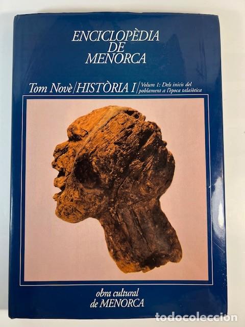 Libros de segunda mano: Enciclop&egrave;dia de Menorca Tom Nov&egrave; Hist&ograve;ria I, Obra cultural de Menorca