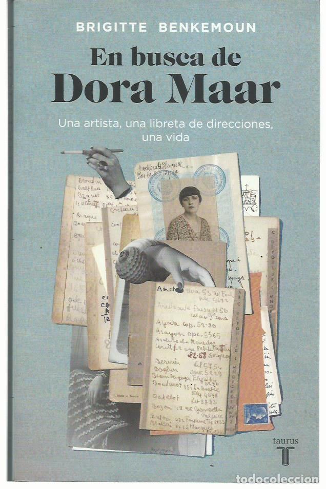 Gebrauchte B&uuml;cher: Brigitte BENKEMOUN : En busca de Dora Maar (Una artista, una libreta de direcciones, una vida). 2022